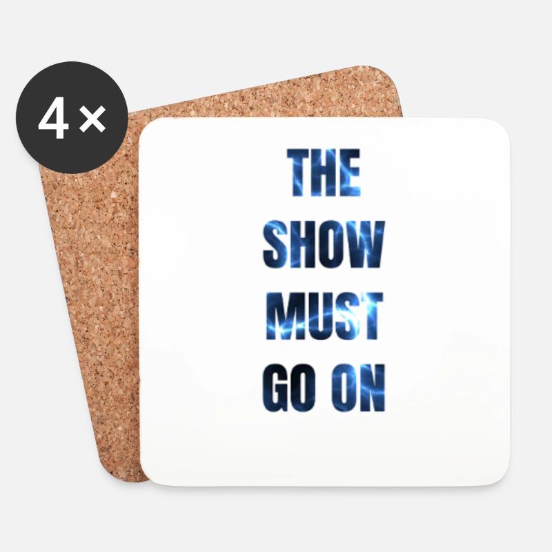 The show must go on - Untersetzer (4er-Set) - Weiß