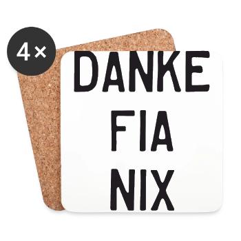 danke fia nix - Untersetzer (4er-Set) - Weiß - Vorne