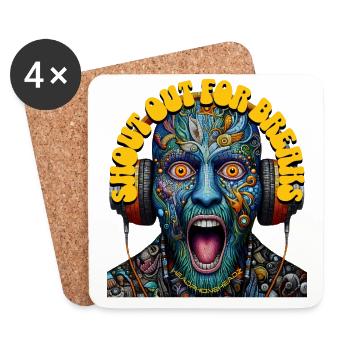 SHOUT OUT FOR BREAKS - Crazy Dude with Headphones! - Coasters (set of 4) - white - Front
