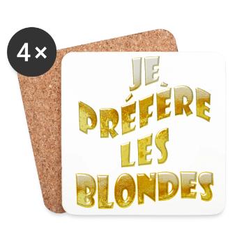 Je préfère les blondes - Cadeau buveur de bière - Dessous de verre (lot de 4) - blanc - Devant
