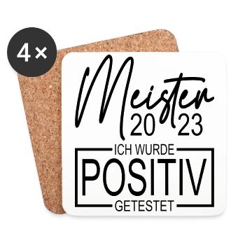 Abschluss Meister 2023 Ich wurde positiv getestet - Untersetzer (4er-Set) - Weiß - Vorne