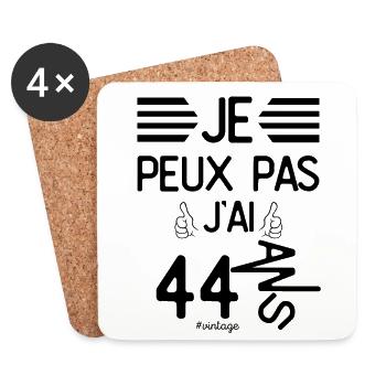 Je Peux Pas J Ai 44 Ans cadeau d anniversaire - Dessous de verre (lot de 4) - blanc - Devant