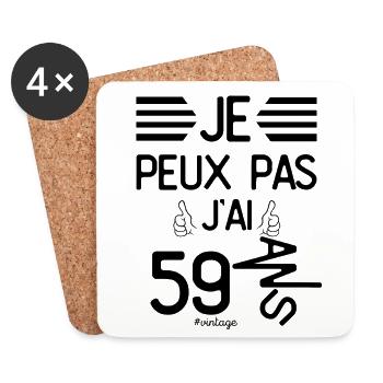 Je Peux Pas J Ai 59 Ans cadeau d anniversaire - Dessous de verre (lot de 4) - blanc - Devant