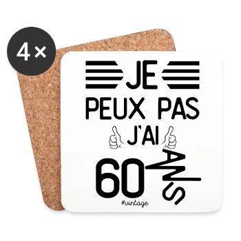 Je Peux Pas J Ai 60 Ans cadeau d anniversaire - Dessous de verre (lot de 4) - blanc - Devant