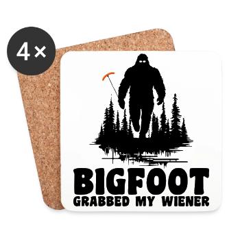 Bigfoot Grabbed My Wiener, Funny - Coasters (set of 4) - white - Front