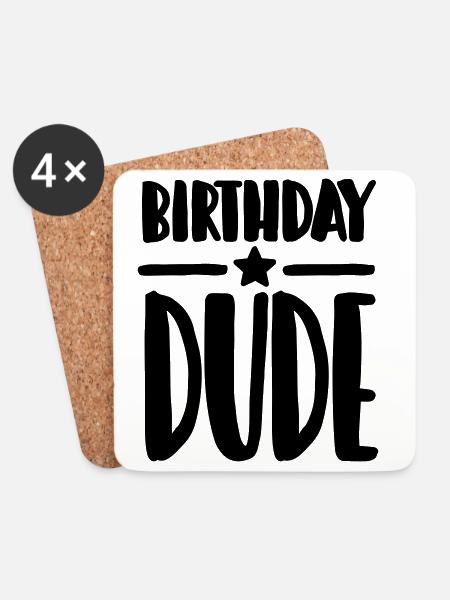 Birthday Dude - Untersetzer (4er-Set) - Weiß