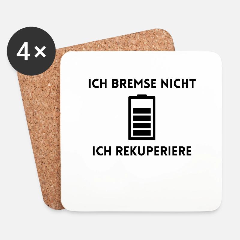 Ich bremse nicht, ich rekuperiere Akku Batterie - Untersetzer (4er-Set) - Weiß