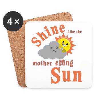 shine like the mother effing sun sommer lettering - Untersetzer (4er-Set) - Weiß - Vorne