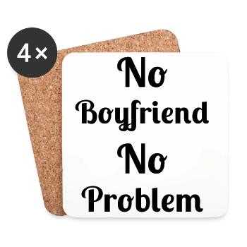 No Boyfriend No Problem - Coasters (set of 4) - white - Front