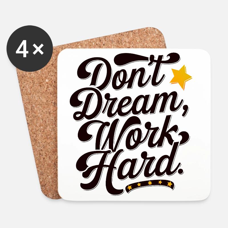 Dont dream work Hard - Untersetzer (4er-Set) - Weiß