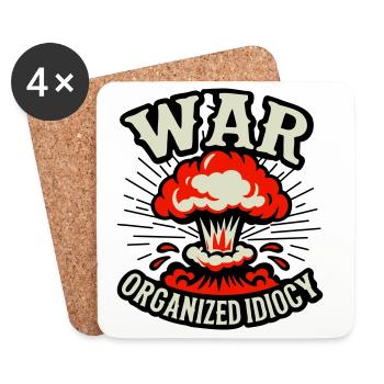 WAR – Organized Idiocy - Coasters (set of 4) - white - Front