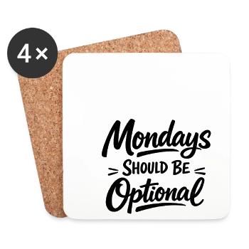 Monday should be optional white - Coasters (set of 4) - white - Front