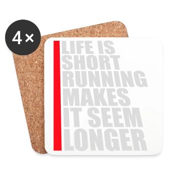 Life Is Short Running Makes It Seem Longer Funny - Coasters (set of 4) - white - Front