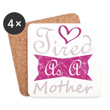 Müde Mutter Lustiges Mama-Lebensshirt - Untersetzer (4er-Set) - Weiß - Vorne