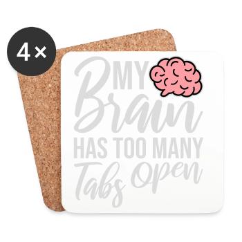 My Brain Has Too Many Tabs Open Lustig Grübeln - Untersetzer (4er-Set) - Weiß - Vorne