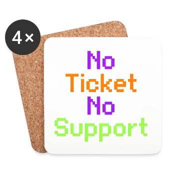 Non Ticket Non Support Informaticien Administrateur IT - Dessous de verre (lot de 4) - blanc - Devant