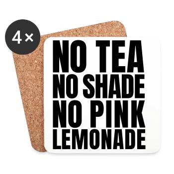 Pas de thé, pas d’ombre, pas de citation sur la limonade rose (SVG) - Dessous de verre (lot de 4) - blanc - Devant