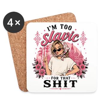 Je suis trop slave pour ces conneries - Dessous de verre (lot de 4) - blanc - Devant