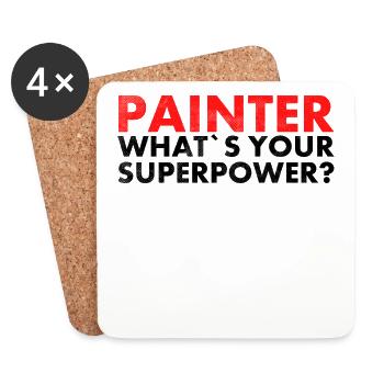 Painter What is your superpower design for Painter? - Coasters (set of 4) - white - Front