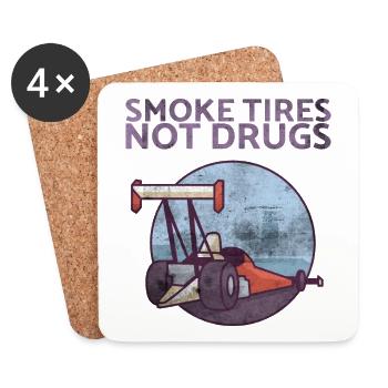 Smoke Tires Not Drugs Design Für Oldtimer-fans - Untersetzer (4er-Set) - Weiß - Vorne