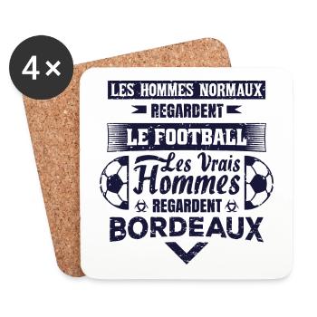 les vrais hommes regardent BORDEAUX club de foot - Dessous de verre (lot de 4) - blanc - Devant