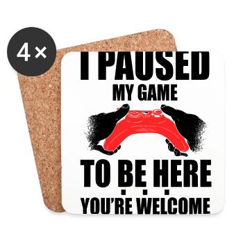 I Paused My Game To Be Here You're Welcome Video G - Untersetzer (4er-Set) - Weiß - Vorne