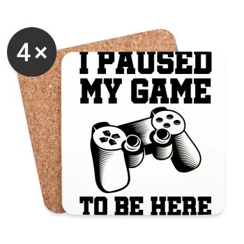 I Paused My Game Video Game Player Gaming Gamer Ne - Untersetzer (4er-Set) - Weiß - Vorne