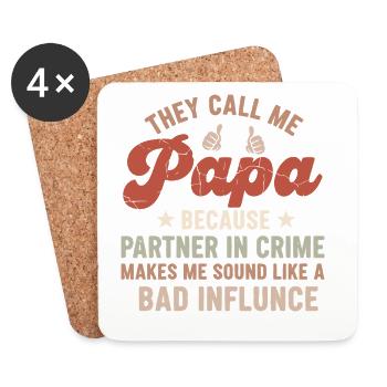 They Call Me Daddy: Father's Day Humor - Coasters (set of 4) - white - Front