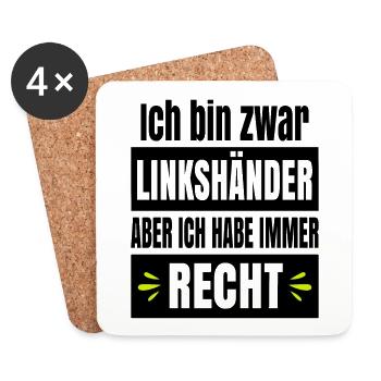 Ich bin zwar Linkshänder aber ich habe immer recht - Untersetzer (4er-Set) - Weiß - Vorne