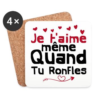 je t'aime même quand tu ronfles - Dessous de verre (lot de 4) - blanc - Devant