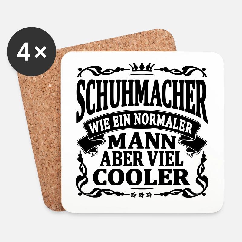 schuhmacher aber viel cooler - Untersetzer (4er-Set) - Weiß