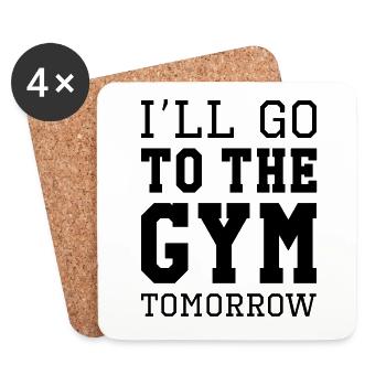 Ich gehe morgen ins Fitnessstudio - Untersetzer (4er-Set) - Weiß - Vorne