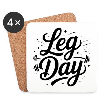 Leg Day - Motivational Gym Quote - Coasters (set of 4) - white - Front