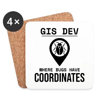 GIS Dev Debugging Coordinates Geospatial Bug - Coasters (set of 4) - white - Front
