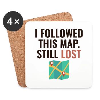 I Followed This Map Still Lost Funny GIS - Coasters (set of 4) - white - Front
