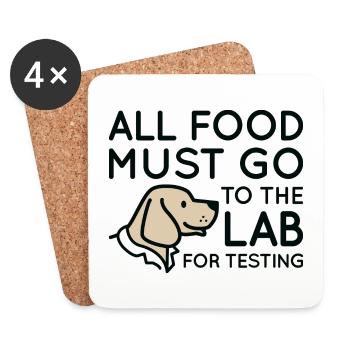 Alle Lebensmittel müssen zum Testen ins Labor gehen - Untersetzer (4er-Set) - Weiß - Vorne