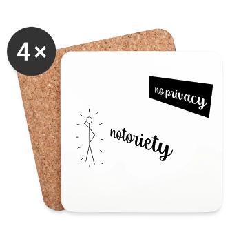 notority = no privacy | Design mit coolem Spruch - Untersetzer (4er-Set) - Weiß - Vorne