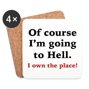 Of Course I'm Going To Hell - Coasters (set of 4) - white - Front