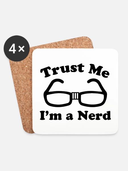 Vertrau mir, ich bin ein Nerd - Untersetzer (4er-Set) - Weiß