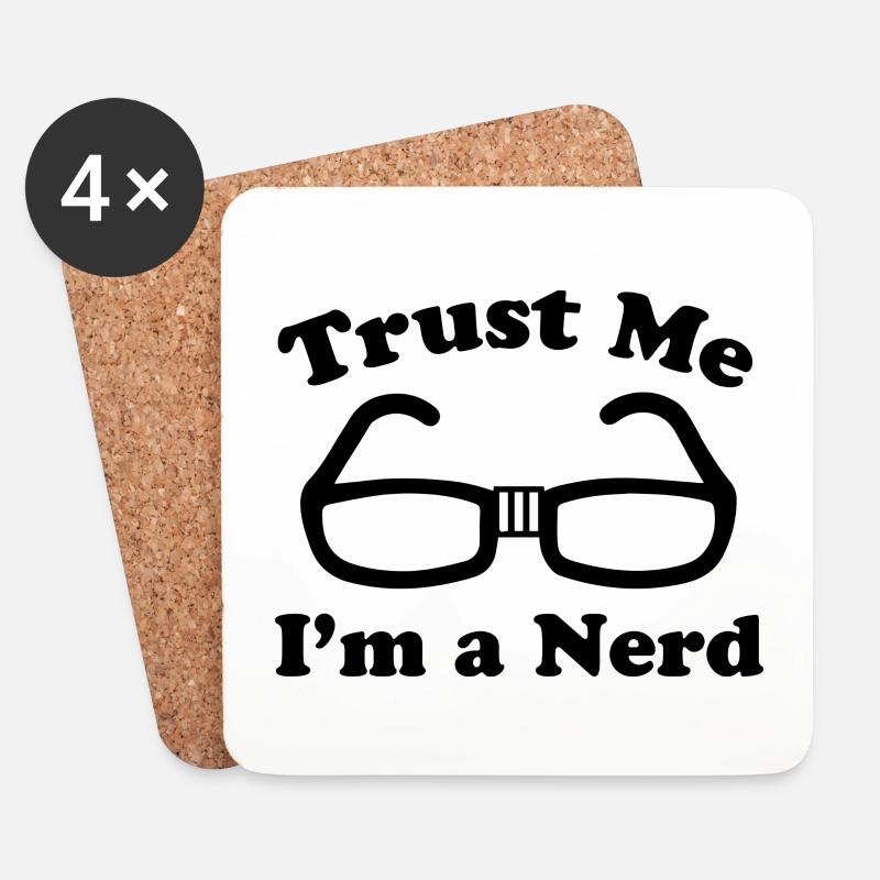Vertrau mir, ich bin ein Nerd - Untersetzer (4er-Set) - Weiß