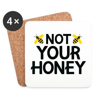 Not Your Honey - Coasters (set of 4) - white - Front