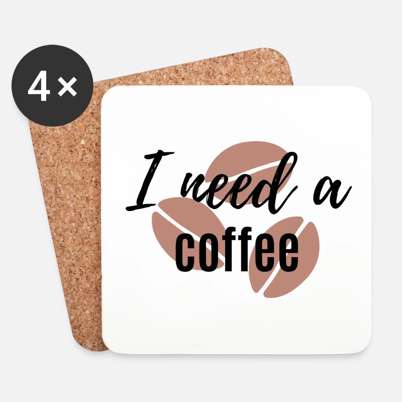 Ich brauche Kaffee - Untersetzer (4er-Set) - Weiß