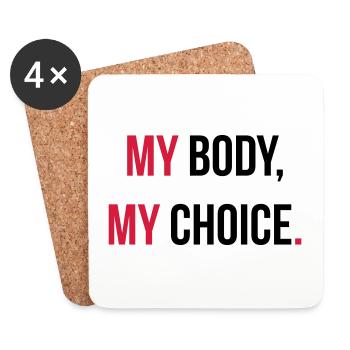 My body, my choice. - Untersetzer (4er-Set) - Weiß - Vorne