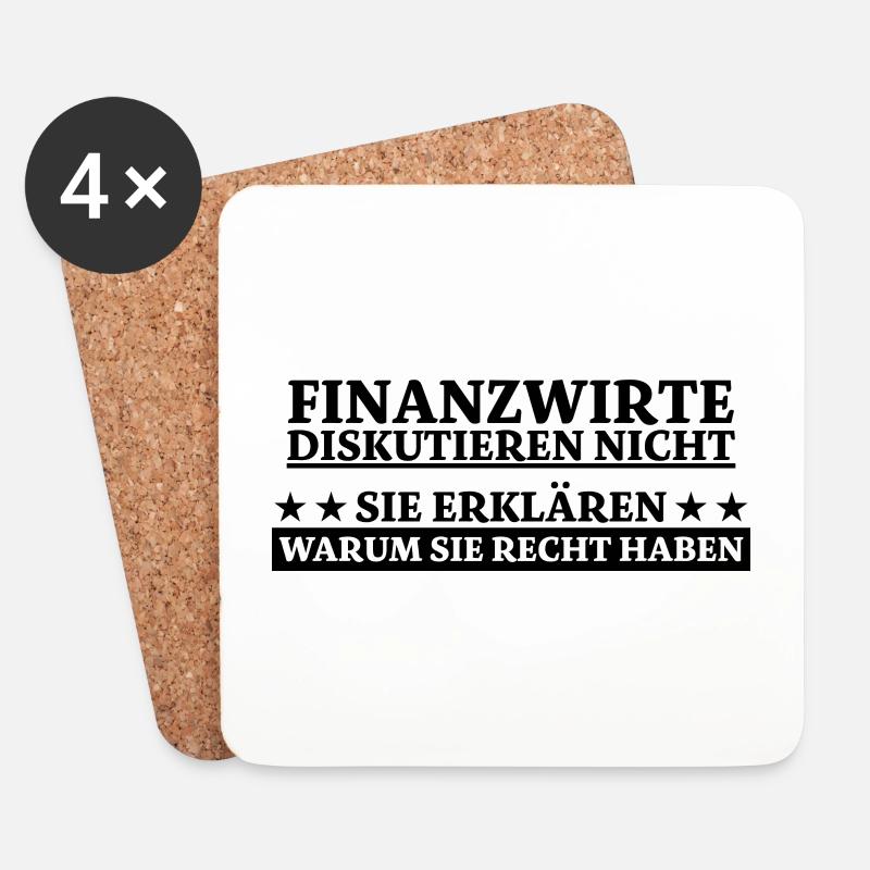 Finanzwirt Lustiger Spruch Büro Beamter Geschenk - Untersetzer (4er-Set) - Weiß