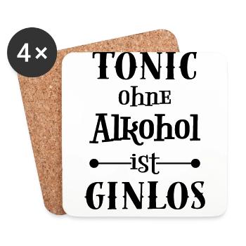Tonic ohne Alkohol ist ginlos! Gin Shirt - Untersetzer (4er-Set) - Weiß - Vorne