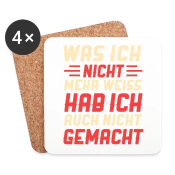 Was ich nicht mehr weiß hab ich auch nicht gemacht - Untersetzer (4er-Set) - Weiß - Vorne
