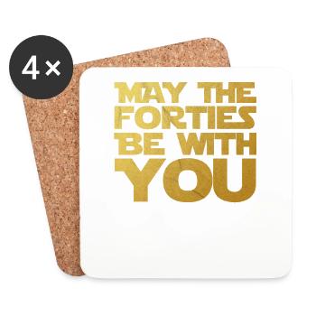 May the Forties Be With You 40 Geburtstag Geschenk - Untersetzer (4er-Set) - Weiß - Vorne