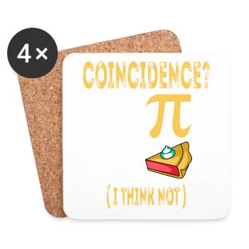 3.14 Pi Pie Coïncidence Math Symboles-Je ne pense pas - Dessous de verre (lot de 4) - blanc - Devant