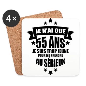 je n'ai que 55 ans je suis trop jeune - Dessous de verre (lot de 4) - blanc - Devant