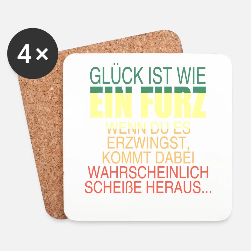 Glück ist wie ein Furz! - Untersetzer (4er-Set) - Weiß